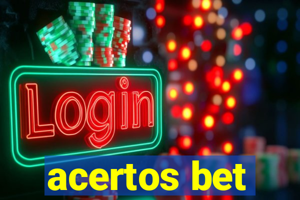 acertos bet